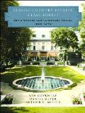 Classic Country Estates of Lake Forest: Architecture and Landscape Design 1856-1940