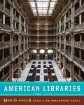 American Libraries 1730-1950