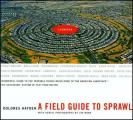 Field Guide To Sprawl
