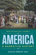 America: A Narrative History