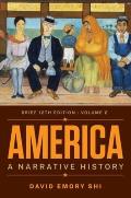 America: A Narrative History