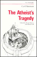 Atheists Tragedy
