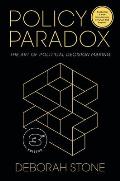 Policy Paradox The Art of Political Decision Making 3rd edition