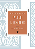 Writing About World Literature A Guide For Students