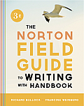 Norton Field Guide to Writing with Handbook 3rd Edition
