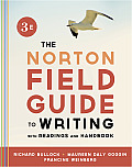 Norton Field Guide To Writing with Readings & Handbook 3rd Edition