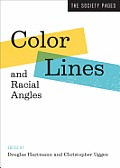 Color Lines & Racial Angles