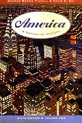 America A Narrative History 6th Edition Volume 2