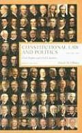 Constitutional Law & Politics 6th Edition Volume 2