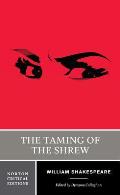 The Taming of the Shrew: A Norton Critical Edition