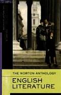 Norton Anthology of English Literature Eighth Edition Volume B The Romantic Period Through the Twentieth Century & After