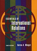 Essentials of International Relations (4TH 08 - Old Edition)