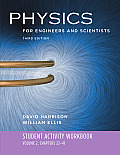 Physics For Engineers & Scientists Third Edition Student Activity Workbook Volume 2 Chapters 22 41