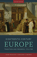 Eighteenth Century Europe Tradition & Progress 1715 1789