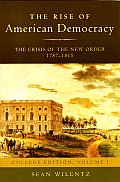 Crisis Of The New Order 1787 1815 College Edition