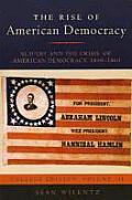 Slavery & the Crisis of American Democracy 1840 1860 College Edition