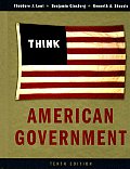 American Government: Power and Purpose, Tenth Full Edition