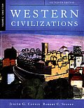 Western Civilizations, Volume C: Since 1789, Sixteenth Edition