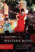 History of Western Music 8th Edition