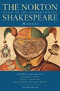 Norton Shakespeare Histories Based on the Oxford Edition
