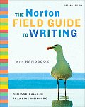 Norton Field Guide to Writing Second Edition with Handbook