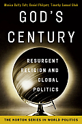 God's Century: Resurgent Religion and Global Politics