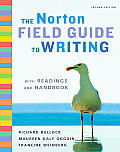 Norton Field Guide to Writing with Readings & Handbook 2nd edition