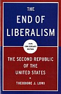 End Of Liberalism The Second Republic Of The United States