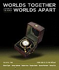 Worlds Together Worlds Apart A History Of The World From 1000 Ce To The Present