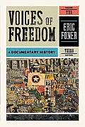 Voices of Freedom A Documentary History