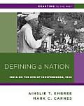 Defining a Nation: India on the Eve of Independence, 1791