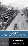 Maggie a Girl of the Streets A Story of New York