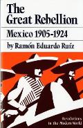Great Rebellion Mexico 1905 1924