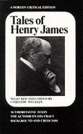 Tales Of Henry James The Texts Of The
