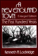 A New England Town: The First Hundred Years