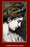 Vindication of the Rights of Woman An Authoritative Text Backgrounds the Wollstonecraft Debate Criticism