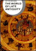 World of Late Antiquity AD 150 750