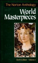 Norton Anthology Of World Masterpieces 6th Edition Volume 1