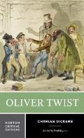 Oliver Twist Authoritative Text Backgrounds & Sources Early Reviews Criticism