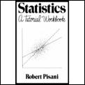 Statistics: A Tutorial Workbook