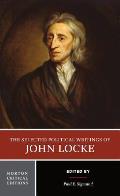 Selected Political Writings of John Locke Texts Background Selections Sources Interpretations