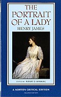 Portrait of a Lady An Authoritative Text Henry James & the Novel Reviews & Criticism