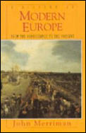 History Of Modern Europe From The Renais