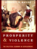 Prosperity & Violence The Political Ec