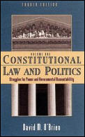 Constitutional Law & Politics 4th Edition Volume 1