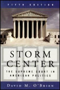 Storm Center The Supreme Court In American Politics 5th Edition