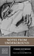 Notes From Underground An Authoritative