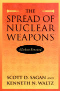 Spread of Nuclear Weapons A Debate Renewed With New Sections on India & Pakistan Terrorism & Missile Defense