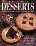 Canadian Livings Desserts Luscious Cakes
