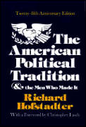 American Political Tradition & The Men